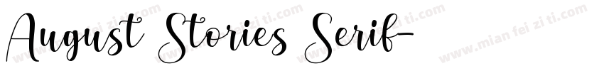 August Stories Serif字体转换